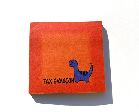 Tax evasion dinosaur Sticky Notes