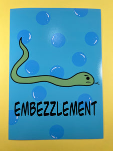 Embezzlement Snake Print