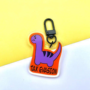 Tax evasion dinosaur Acrylic keychain